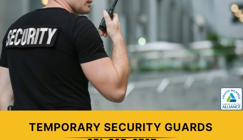 5 Essential Benefits of Hiring Temporary Security Guards